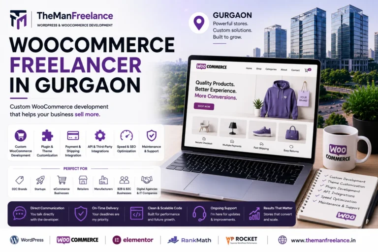 Senior WooCommerce Freelancer in Gurgaon – Engineering High-Converting E-Commerce Stores